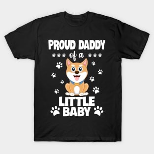 Proud Daddy Of A Little Baby T-Shirt